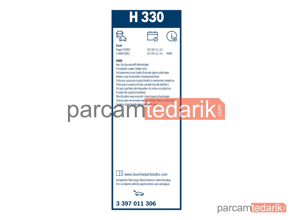BOSCH 3397011306 | Silecek Süpürgesi (330 mm) — Ford Focus III, Ford S-Max, Ford Kuga I