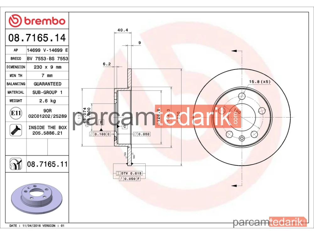 BREMBO 08716511 | Fren Diski (Arka, 232x90 mm, 5×100) — Seat Ibiza IV, Seat Ibiza IV SC, VW Polo V