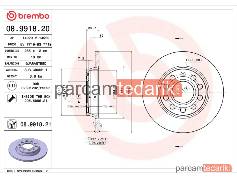 BREMBO 08991821 | Fren Diski (Arka, 255x12 mm, 5×112) — Audi A4 B7, Audi A4 B6 Cabrio, Audi A4 B6