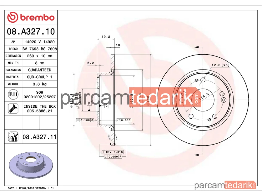 BREMBO 08A32711 | Fren Diski (Arka, Düz) — Honda Accord VII