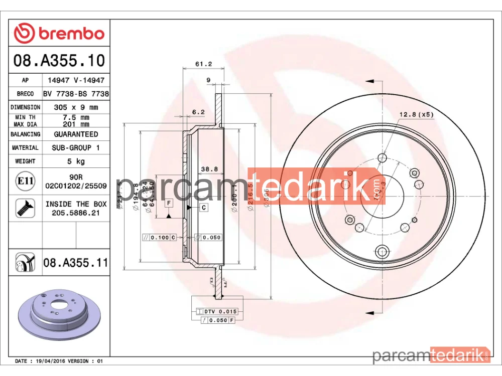 BREMBO 08A35511 | Fren Diski (Arka, 304.5x5 mm) — Honda Cr-V II, Honda Cr-V III, Honda Cr-V IV