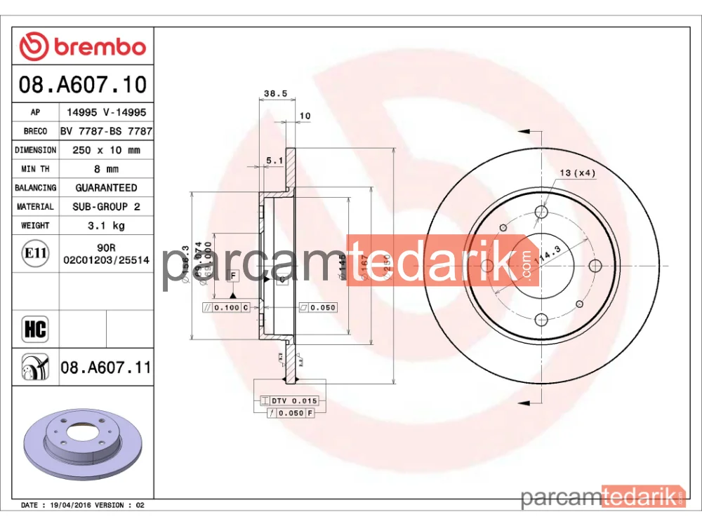 BREMBO 08A60711 | Fren Diski (Arka) — Smart Forfour, Mitsubishi Colt VI, Mitsubishi Colt Czc VI Cabrio