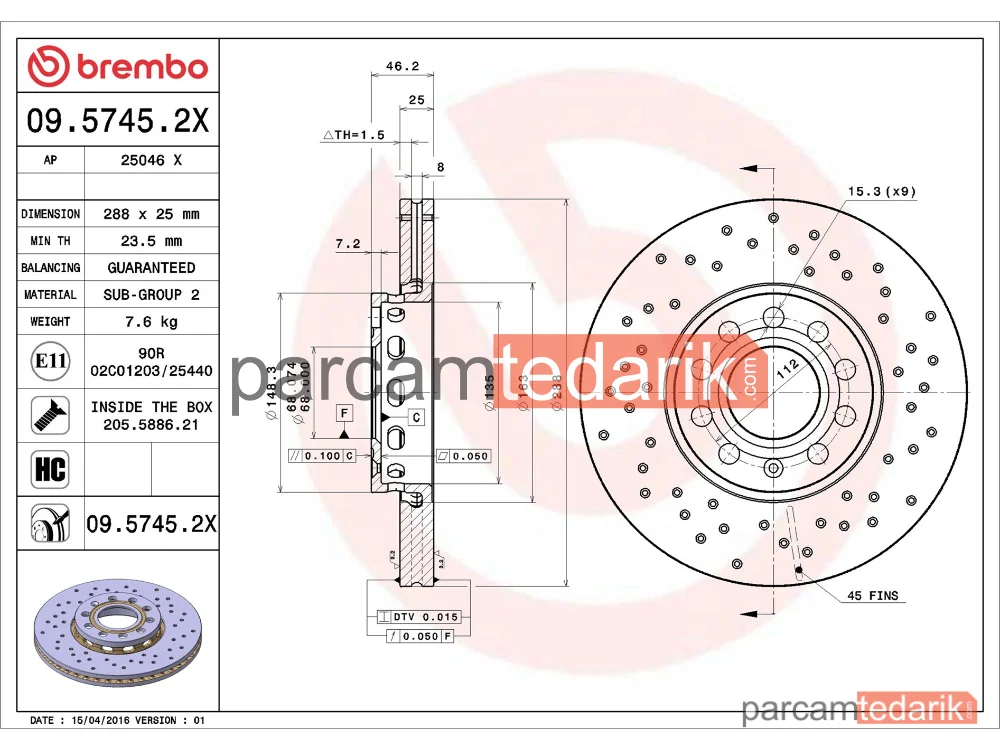 BREMBO 0957452X | Fren Diski (Ön, Delikli, 288x25 mm, 5×112) — Audi A4 B5, Audi A6 C5, VW Passat B5