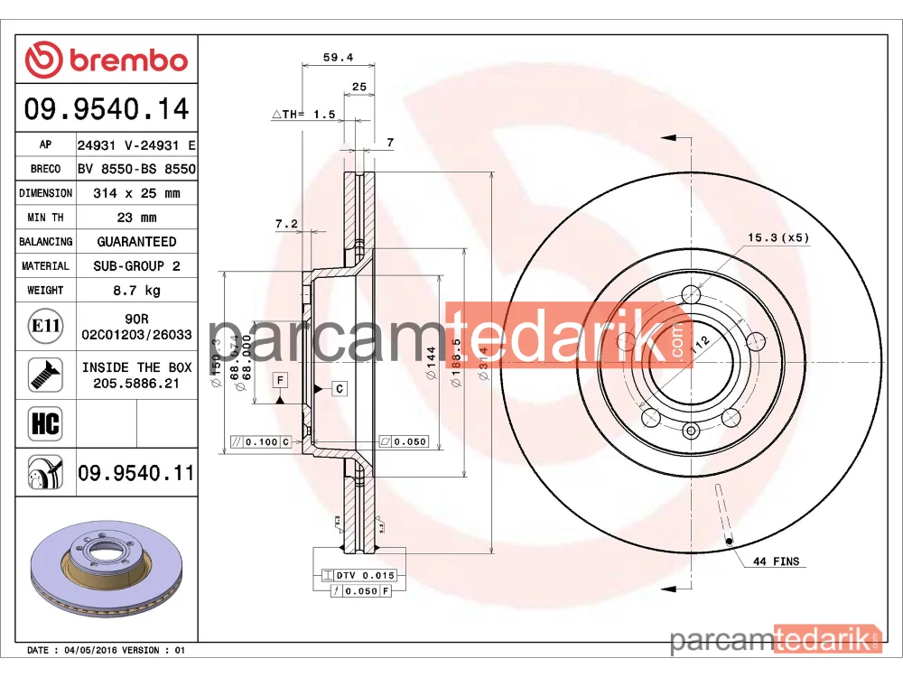 BREMBO 09954011 | Fren Diski (Ön, 314x25 mm, 5×112) — Audi A6 C6