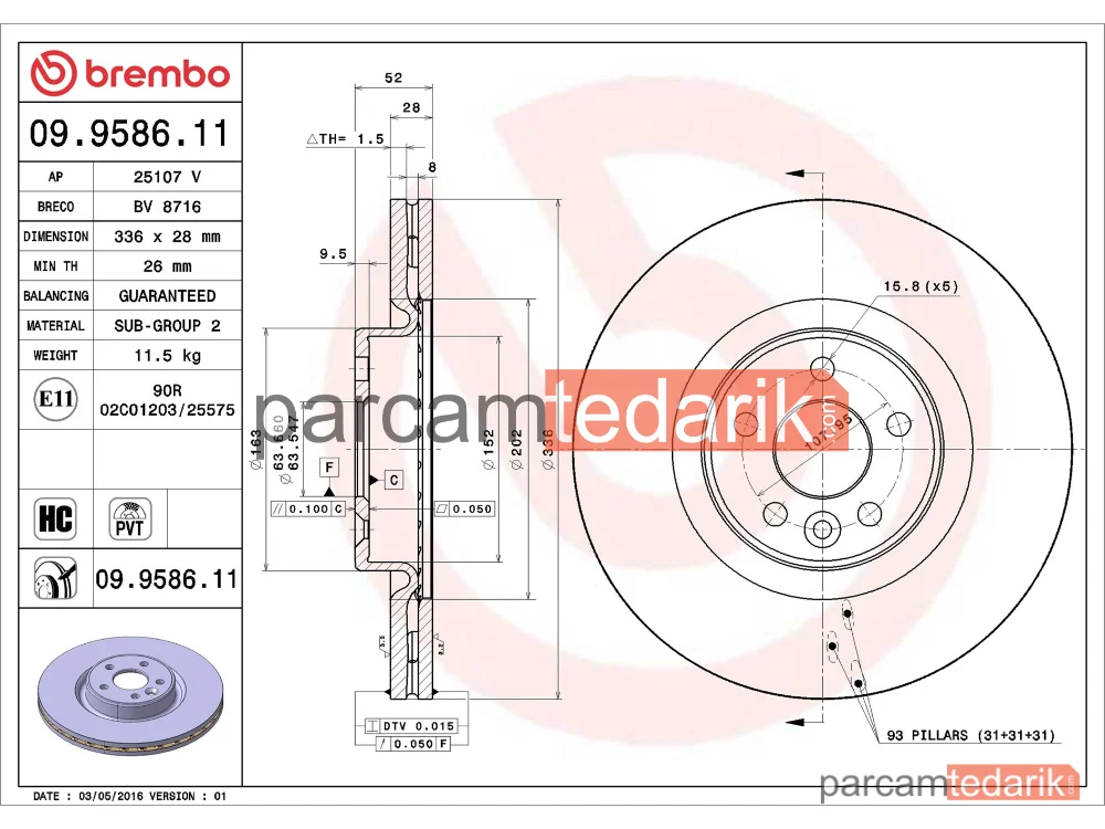 BREMBO 09958611 | Fren Diski (Ön, 336 mm) — Volvo V60 I, Volvo V70 III, Volvo S80 II