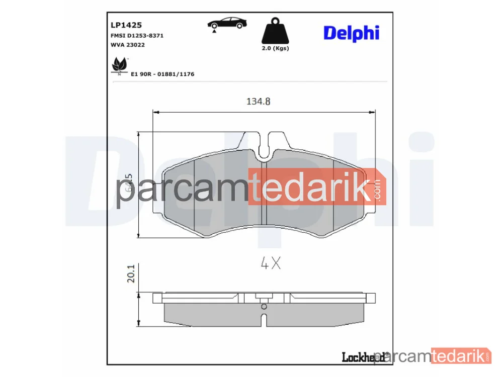 DELPHI LP1425 | Fren Balatası — Mercedes-Benz Sprinter 3-t Minibüs/Otobüs, Mercedes-Benz Sprinter 3-t Panelvan/Van, Mercedes-Benz Sprinter 4-t Panelvan/Van