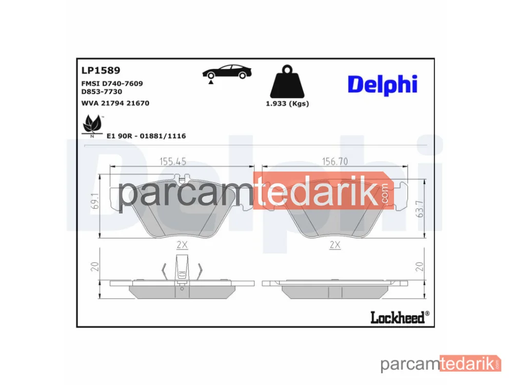 LP1589 | Fren Balatası — Chrysler Crossfire, Chrysler Crossfire Roadster, Mercedes-Benz CLK
