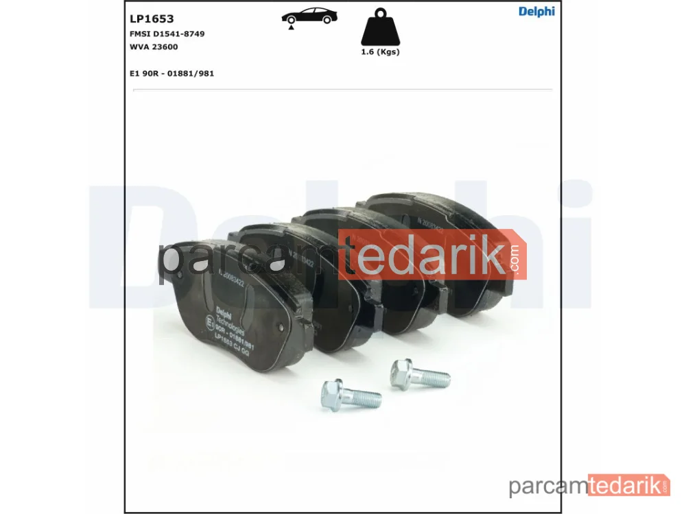 DELPHI LP1653 | Fren Balatası — Citroën Berlingo / Berlingo FIRST Kasa/büyük limuzin, Citroën Berlingo / Berlingo FIRST MPV, Citroën C3 I