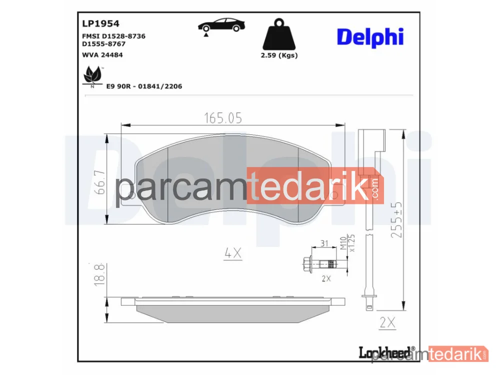 DELPHI LP1954 | Fren Balatası — Ford Transit Minibüs/Otobüs, Ford Transit Panelvan/Van, Ford Transit Platform şasi
