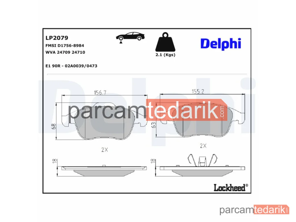 DELPHI LP2079 | Fren Balatası — Renault Clio IV, Renault Fluence, Renault GRAND SCÉNIC III