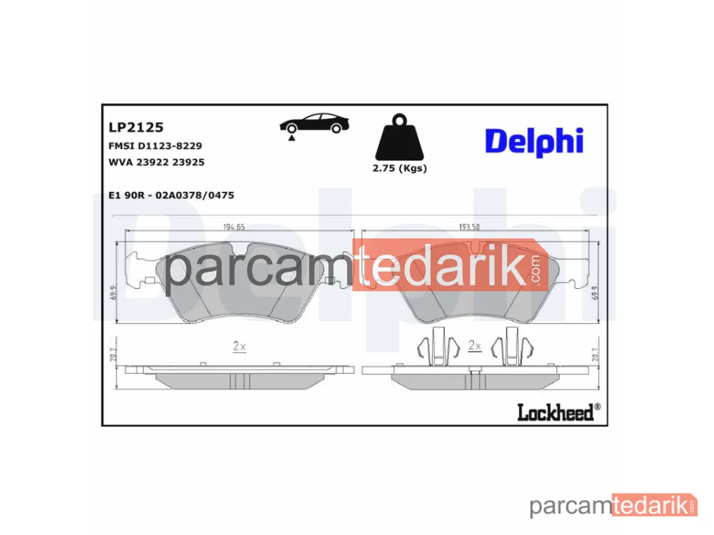 DELPHI LP2125 | Fren Balatası — Mercedes-Benz E-Serisi, Mercedes-Benz E-Serisi T-Model, Mercedes-Benz GL-Serisi