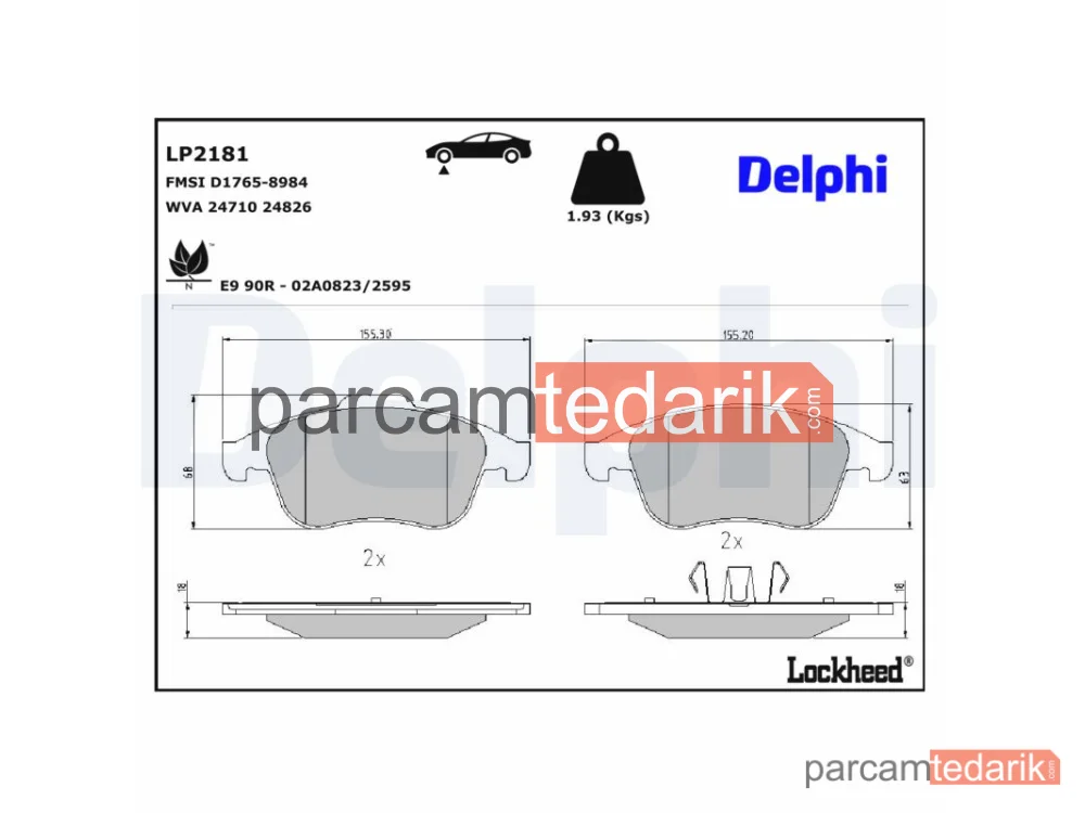DELPHI LP2181 | Fren Balatası — Renault Clio IV, Renault Fluence, Renault GRAND SCÉNIC III