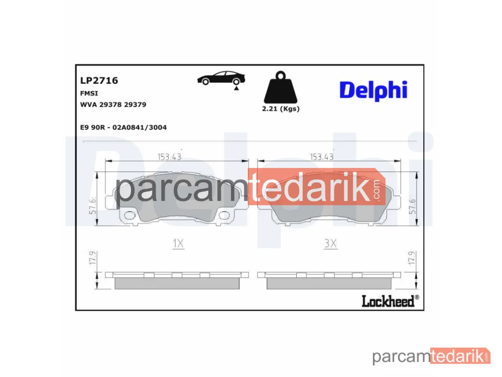 DELPHI LP2716 | Fren Balatası — Ön Arka (Mitsubishi FUSO Canter EURO6 TFB35 2017/ 3.5 TON)