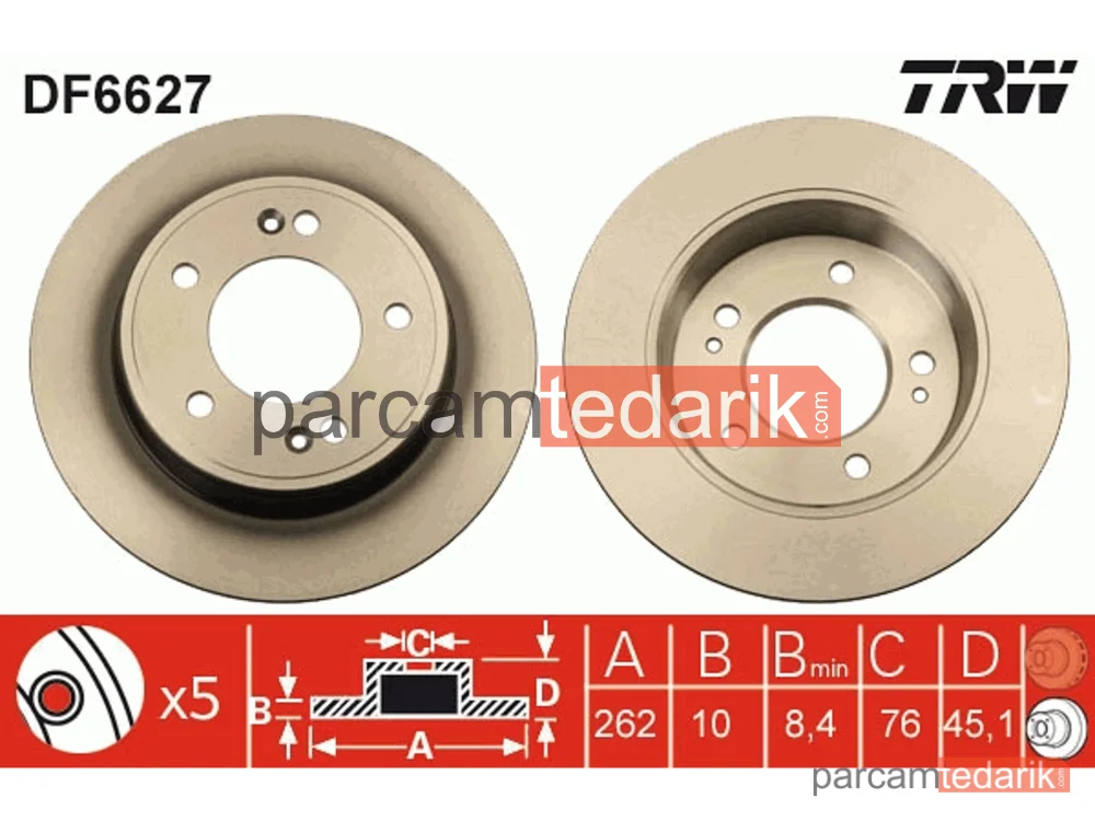 DF6627 | Fren Diski Arka Boyali, 5 Bijon, 262 MM Kia SOUL II 1.6 CVVT 14=>, 1.6 GDİ 14=>, 1.6 CRDİ 4=>